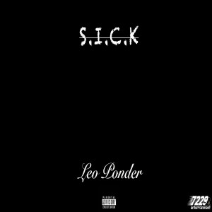 Album S.I.C.K (Explicit) from Leo Ponder