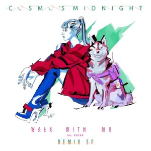 收聽Cosmo's Midnight的Walk With Me (Maxo Remix)歌詞歌曲