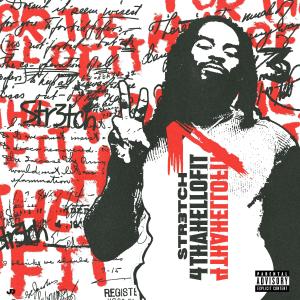 收聽Str3tch的Stand Up (feat. Myneiss) (Throwback) (Explicit)歌詞歌曲