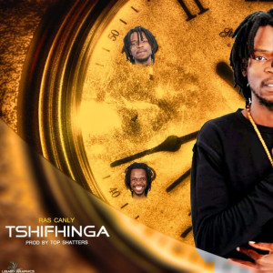 Album Tshifhinga oleh Ras Canly