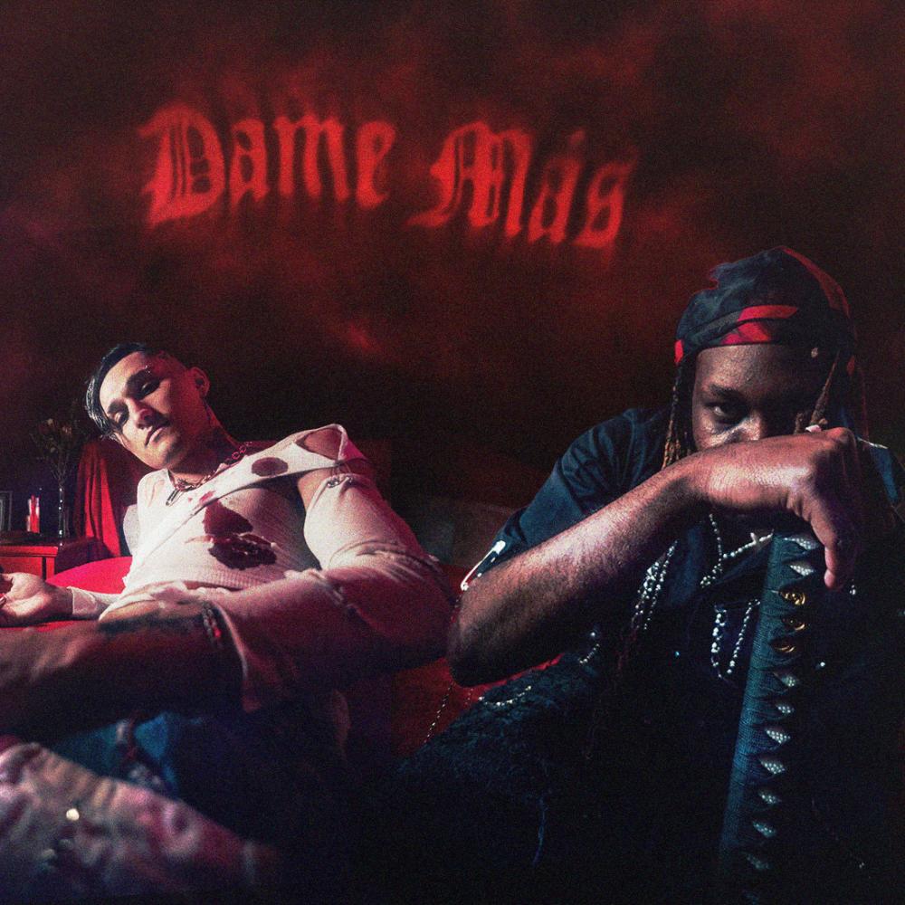 DAME MÁS (Explicit)