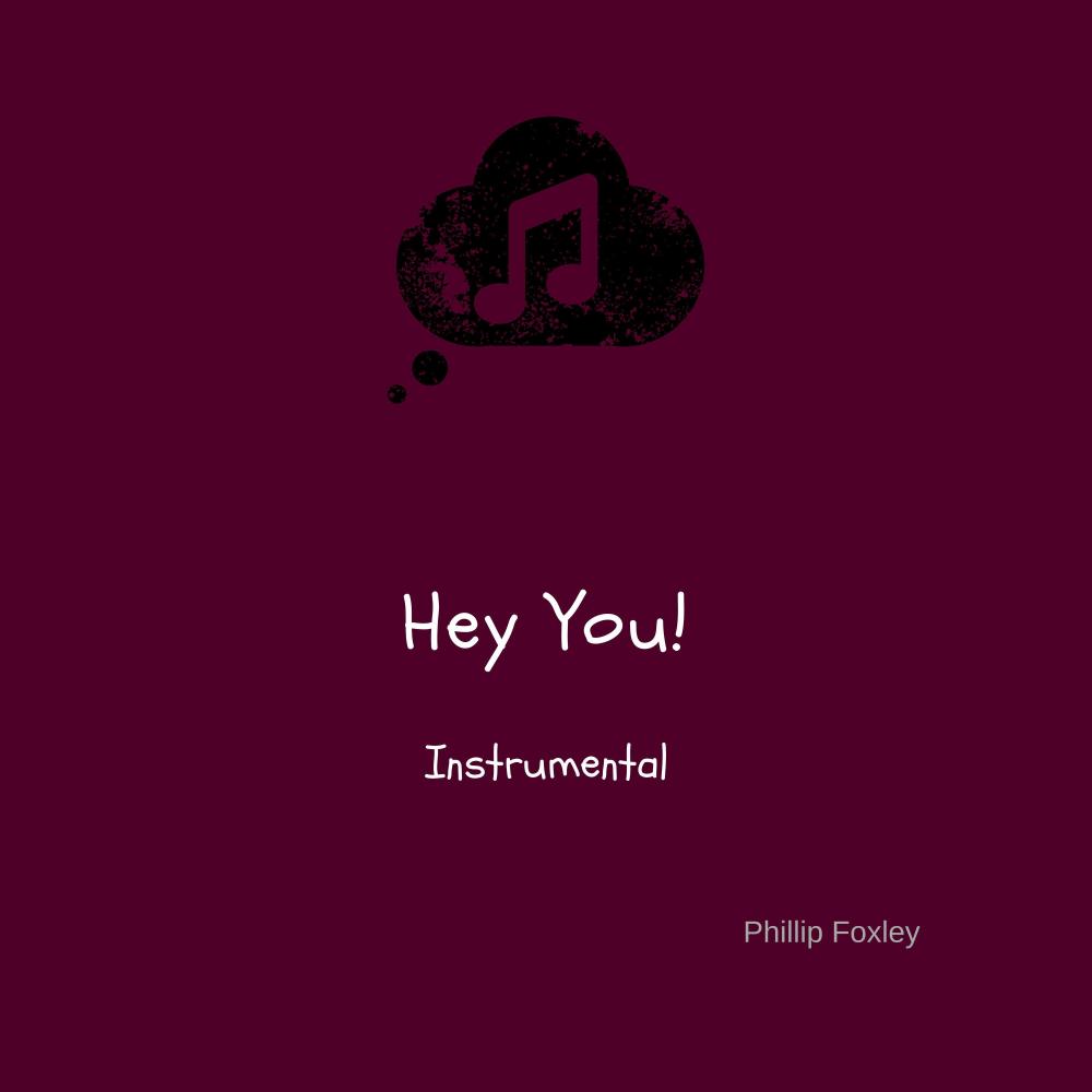 Hey You! (Instrumental Version)