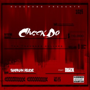 收听Shawn Rude的Check Do (Explicit) (其他)歌词歌曲