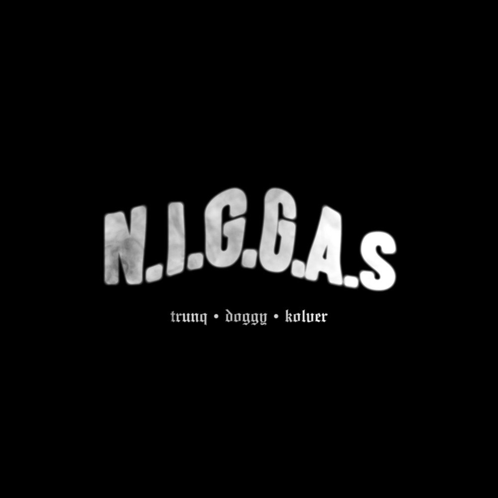 Niggas (Explicit)