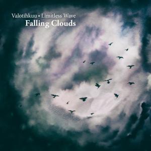 Listen to Falling Clouds song with lyrics from Valotihkuu