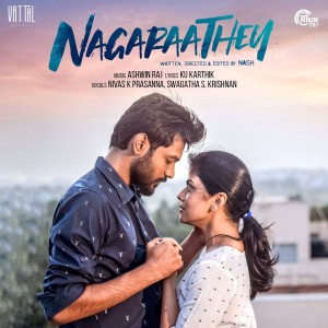 Album Nagaraathey (From "Nagaraathey") from Swagatha S. Krishnan