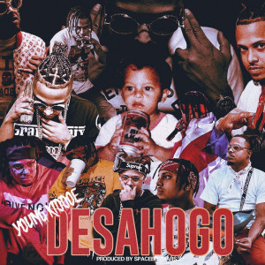 Album Desahogo (Explicit) from Young Kiddoe