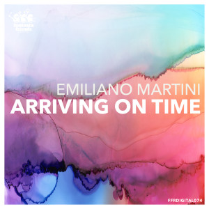 ดาวน์โหลดและฟังเพลง Arriving on Time พร้อมเนื้อเพลงจาก Emiliano Martini