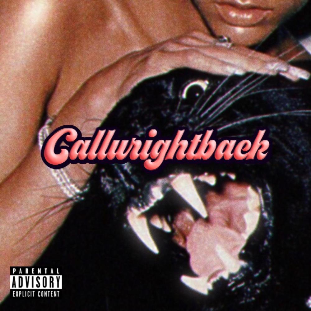 Callurightback (Explicit)