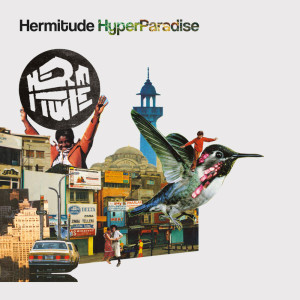 Hermitude的专辑HyperParadise (Explicit)