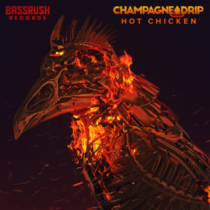 Hot Chicken dari Champagne Drip