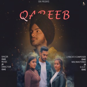 Listen to Qareeb song with lyrics from ISHE