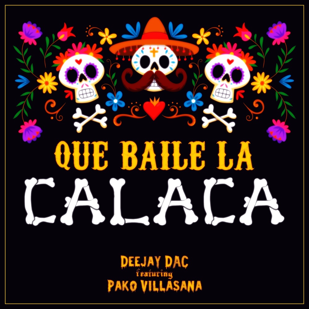 Que Baile la Calaca (Explicit)