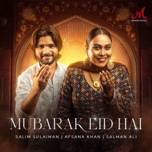 Salim-Sulaiman的專輯Mubarak Eid Hai