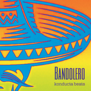 Dengarkan Bandolero lagu dari Konducta Beats dengan lirik