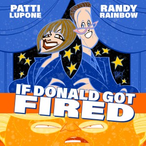 Patti LuPone的專輯If Donald Got Fired (Explicit)