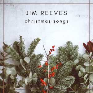 Dengarkan lagu White Christmas nyanyian Jim Reeves dengan lirik