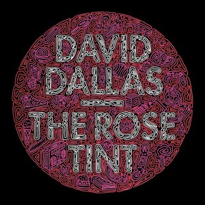 David Dallas的專輯The Rose Tint