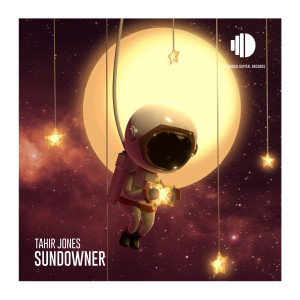 ดาวน์โหลดและฟังเพลง Sundowner พร้อมเนื้อเพลงจาก Tahir Jones