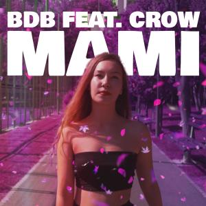 Album Mami oleh BDB