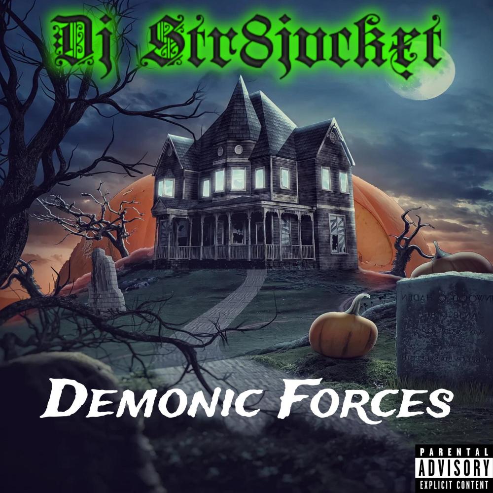 Demonic Forces (Rare Mix|Explicit)