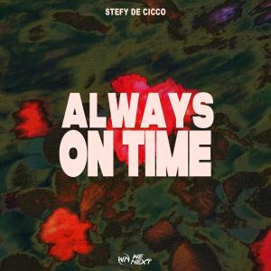 อัลบัม Always On Time ศิลปิน Stefy de Cicco