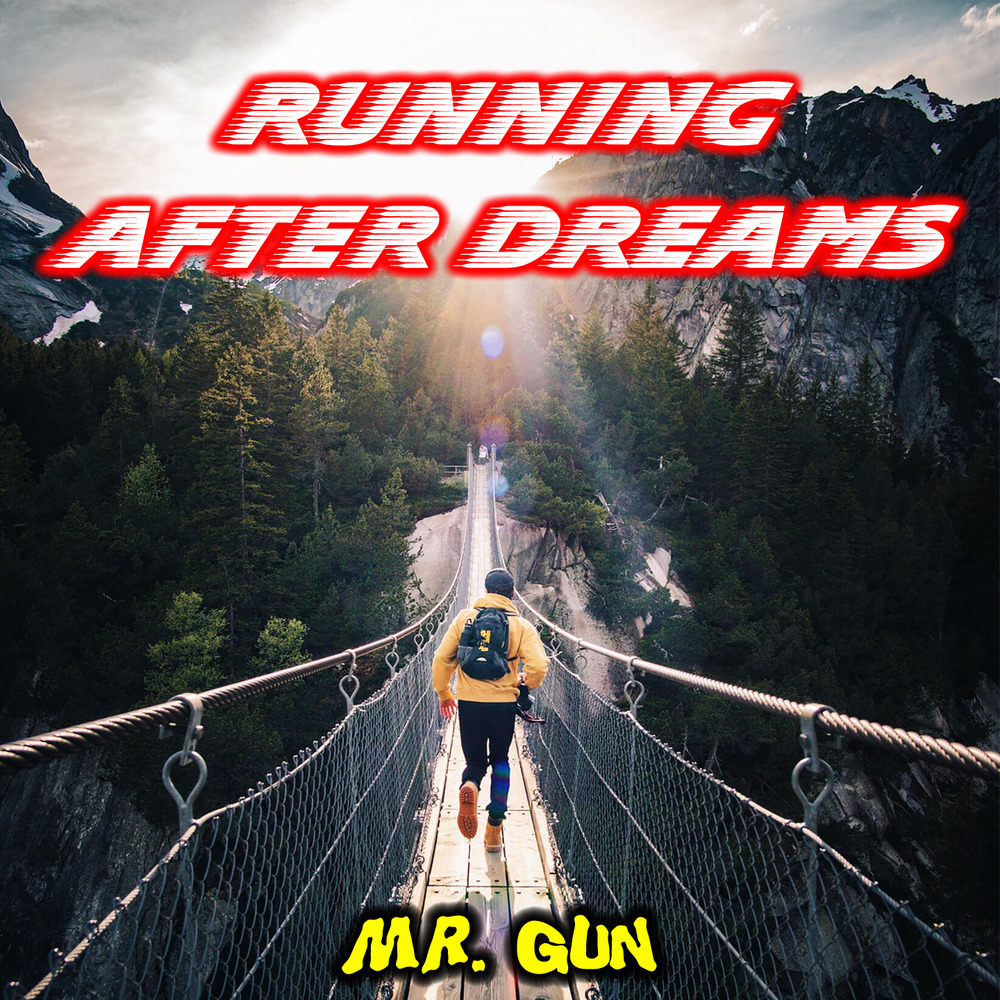 Running After Dreams