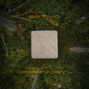 Estiv0的專輯Chernobyl