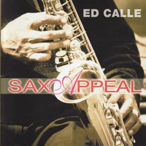 Ed Calle的專輯Sax Appeal