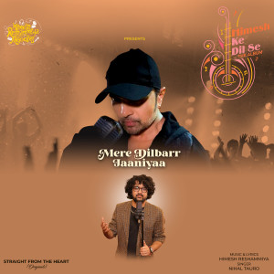 Album Mere Dilbarr Jaaniyaa from Nihal Tauro