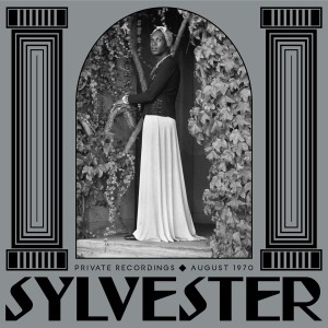 อัลบัม Private Recordings, August 1970 ศิลปิน Sylvester