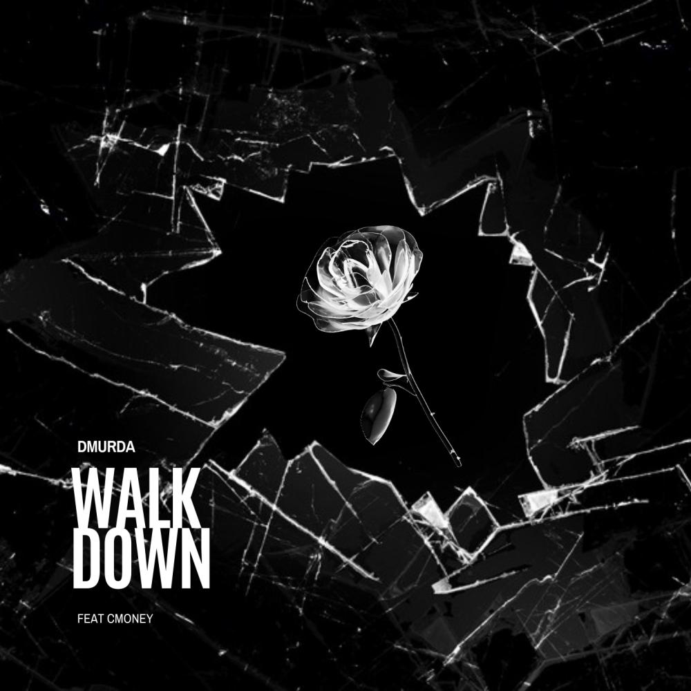 Walk Down (feat. CMoney) (Explicit)