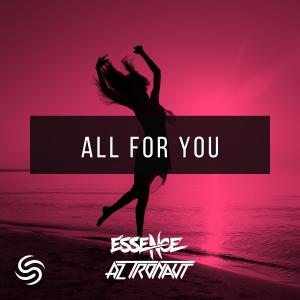 Listen to All For You song with lyrics from Essence
