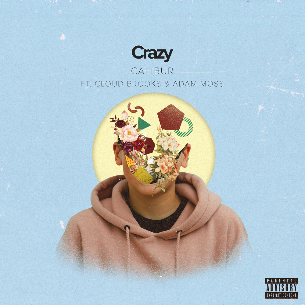 Crazy (Explicit)