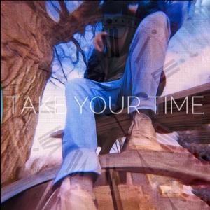 Nigel的專輯Take Your Time (Explicit)