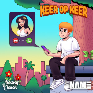 ดาวน์โหลดและฟังเพลง Keer Op Keer พร้อมเนื้อเพลงจาก Young Teach