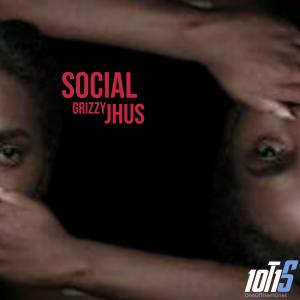 Grizzy的專輯Social (Explicit)