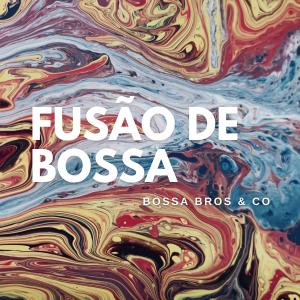 Bossa Bros的專輯Fusão de Bossa