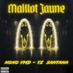 Listen to Maillot Jaune (Explicit) song with lyrics from TZ SANTANA