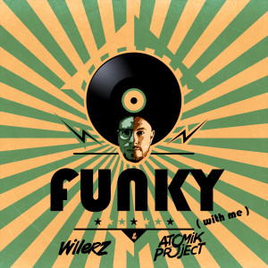 Listen to Funky song with lyrics from Willerz