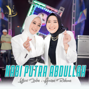 Anisa Rahma的專輯Nabi Putra Abdullah