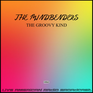 The Mindbenders的專輯The Groovy Kind (Live)