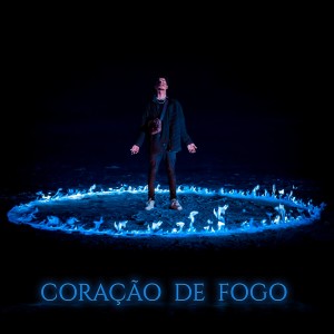 Chasin的專輯Coração de Fogo (Explicit)