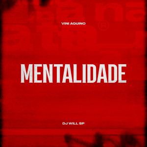 Listen to Mentalidade (Explicit) song with lyrics from Vini Aquino