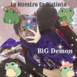 收聽B1G Demon的Lo Nuestro Es Distinto歌詞歌曲
