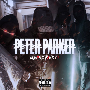 Tsav的專輯Peter Parker (Explicit)
