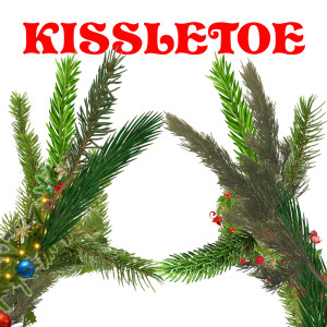 KISSLETOE (Explicit)