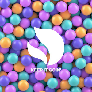 อัลบัม Keep It Goin' ศิลปิน Deorro