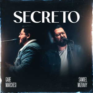 Album Secreto oleh Gabe Marchesi