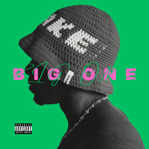 收聽Skillies的Big One (Explicit)歌詞歌曲